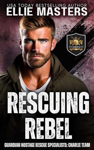 Book cover for "Rescuing Rebel" by Ellie Masters