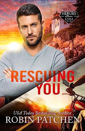 Book cover for "Rescuing You" by Robin Patchen