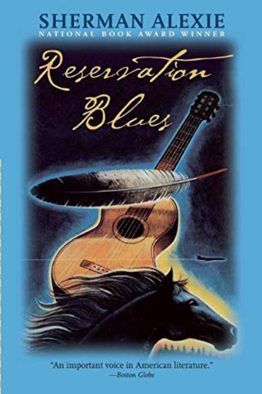 Book cover for "Reservation Blues" by Sherman Alexie
