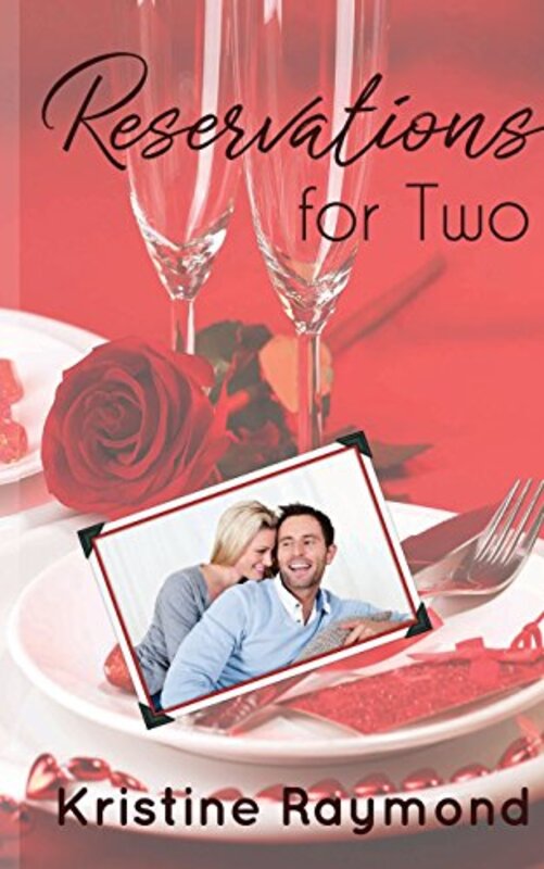 Book cover for "Reservations for Two" by Kristine Raymond