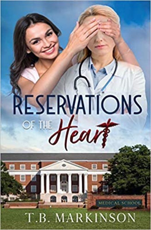 Book cover for "Reservations of the Heart" by T.B. Markinson