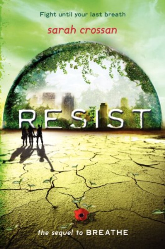 Book cover for "Resist" by Sarah Crossan
