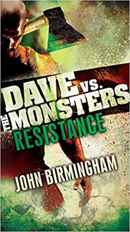 Book cover for "Resistance" by John Birmingham
