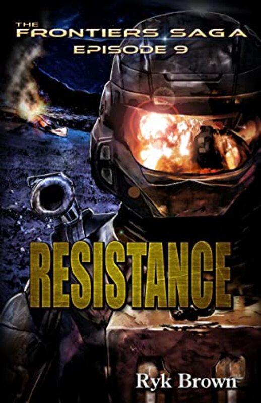Book cover for "Resistance" by Ryk Brown