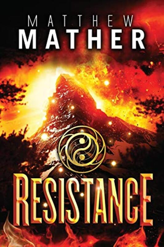 Book cover for "Resistance" by Matthew Mather