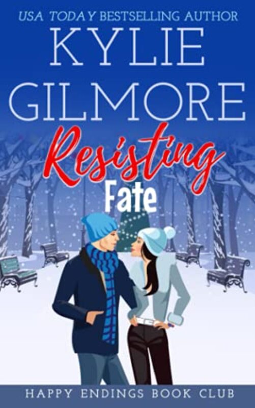 Book cover for "Resisting Fate" by Kylie Gilmore