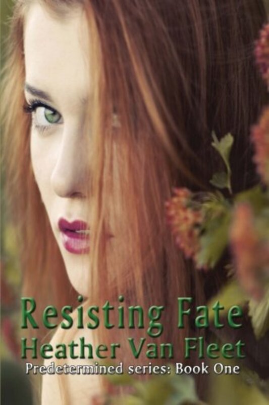 Book cover for "Resisting Fate" by Heather Van Fleet