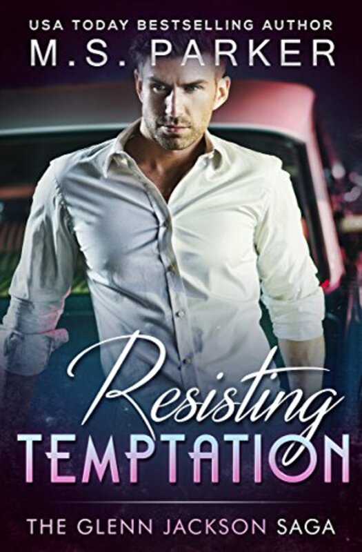 Book cover for "Resisting Temptation" by MS Parker