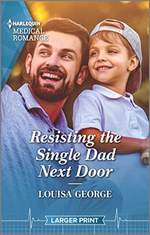 Book cover for "Resisting the Single Dad Next Door" by Louisa George