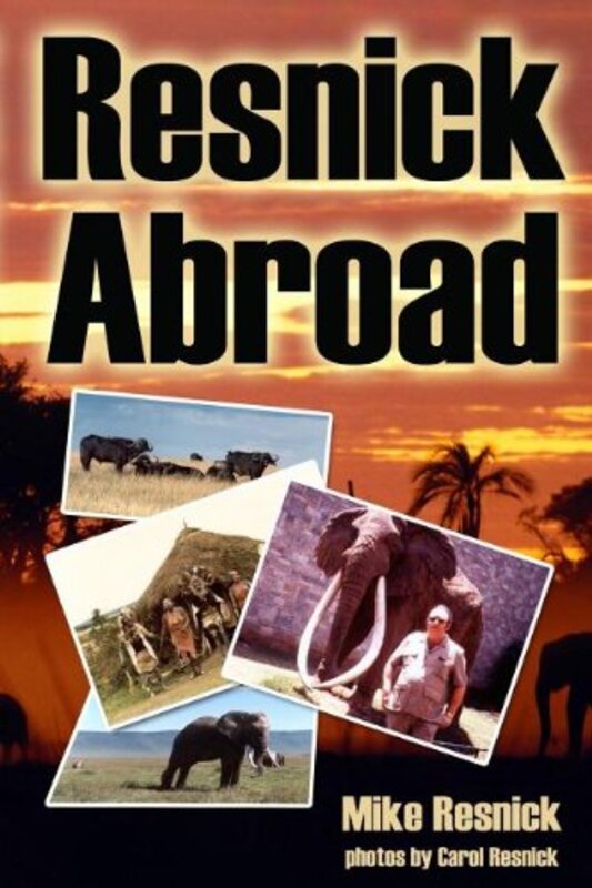 Book cover for "Resnick Abroad" by Mike Resnick