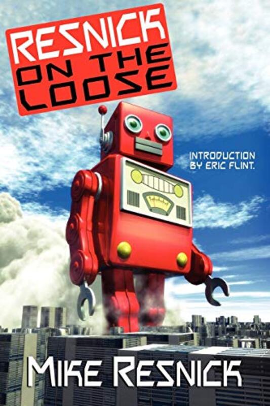 Book cover for "Resnick on the Loose" by Mike Resnick