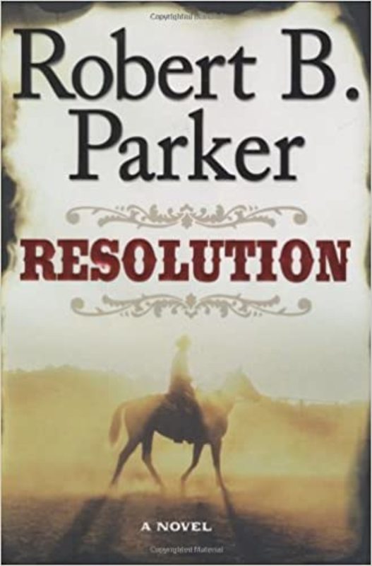 Book cover for "Resolution" by Robert B Parker