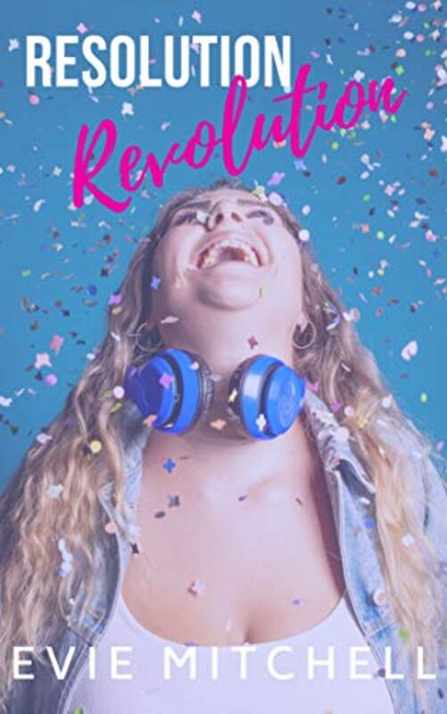 Book cover for "Resolution Revolution" by Evie Mitchell