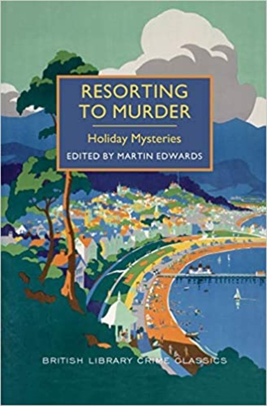 Book cover for "Resorting to Murder" by Various