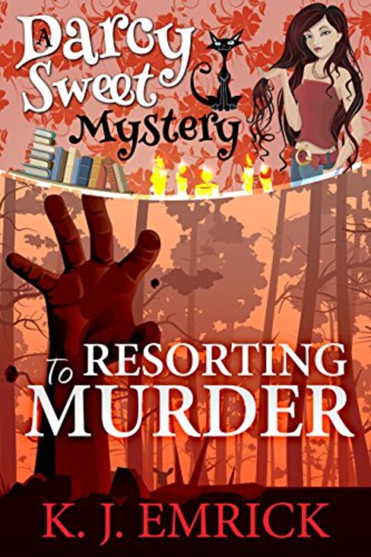 Book cover for "Resorting to Murder" by KJ Emrick
