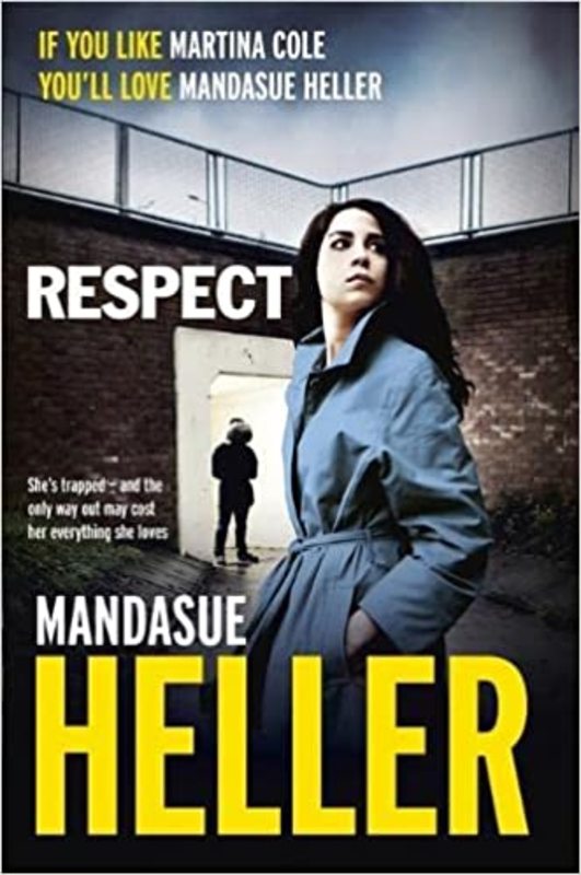 Book cover for "Respect" by Mandasue Heller