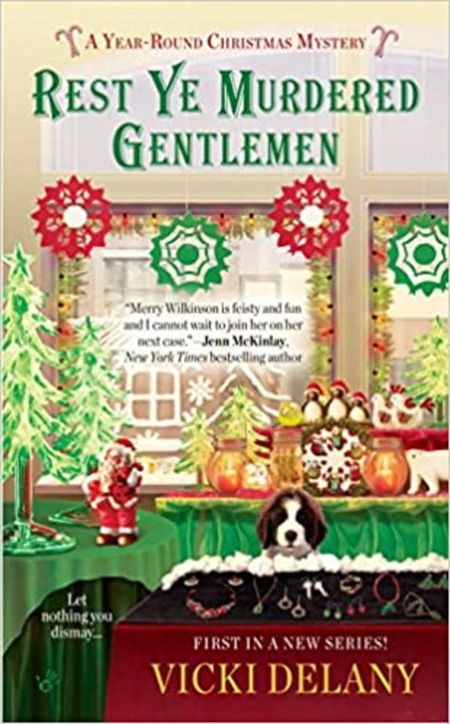Book cover for "Rest Ye Murdered Gentlemen" by Vicki Delany