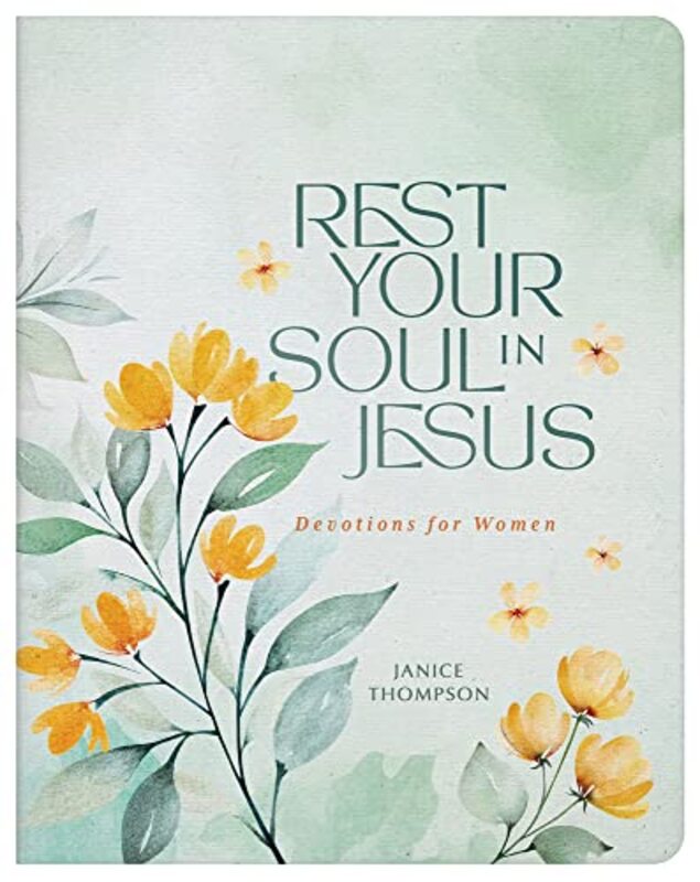 Book cover for "Rest Your Soul in Jesus" by Janice Thompson