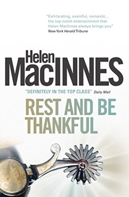 Book cover for "Rest and Be Thankful" by Helen MacInnes