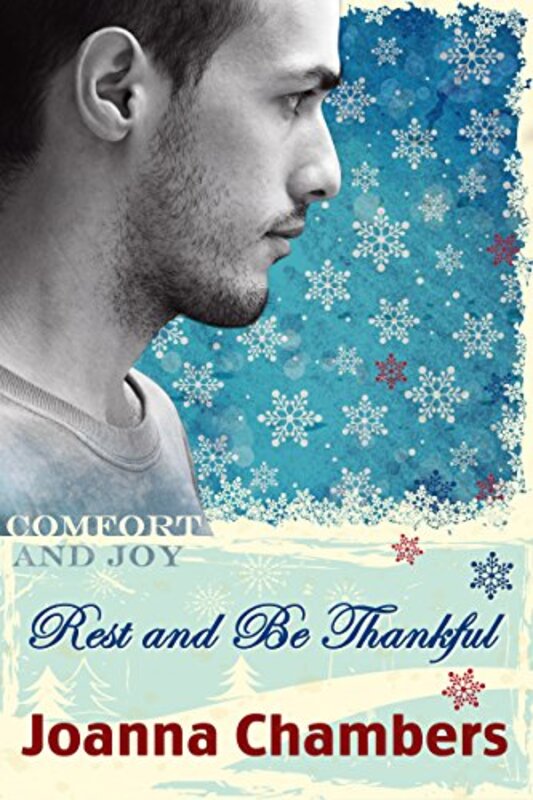 Book cover for "Rest and Be Thankful" by Joanna Chambers