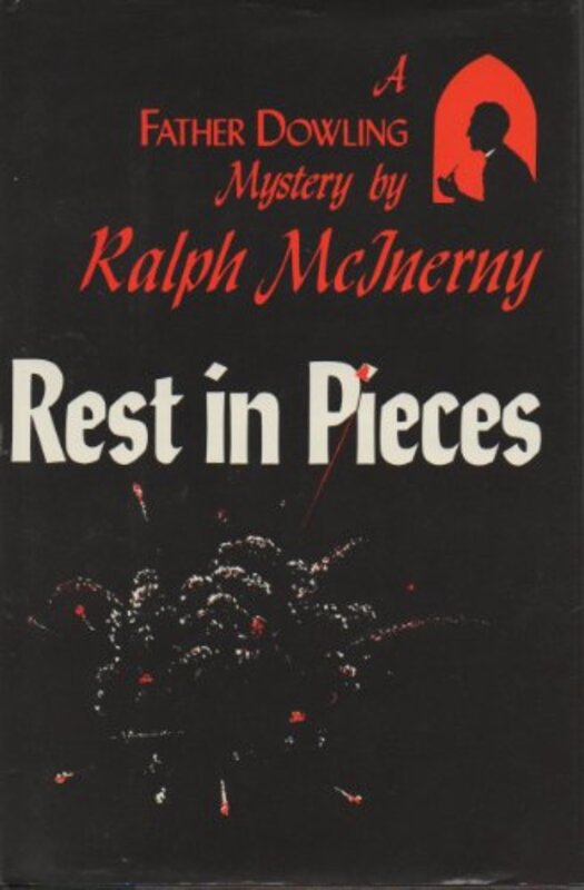 Book cover for "Rest in Pieces" by Ralph McInerny
