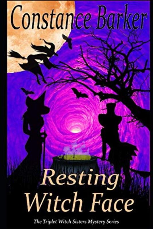 Book cover for "Resting Witch Face" by Constance Barker