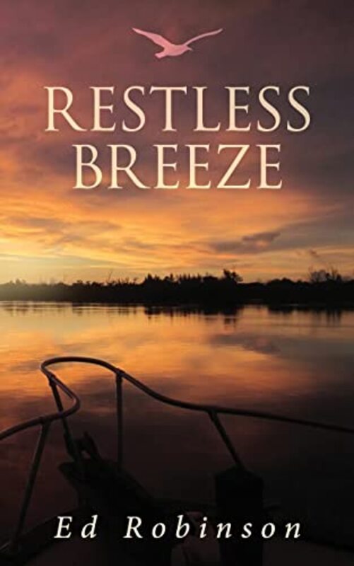 Book cover for "Restless Breeze" by Ed Robinson