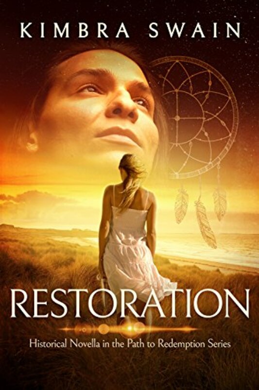 Book cover for "Restoration: A Historical Novella" by Kimbra Swain