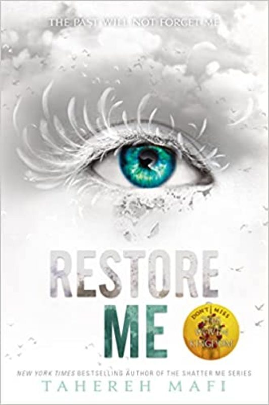 Book cover for "Restore Me" by Tahereh Mafi