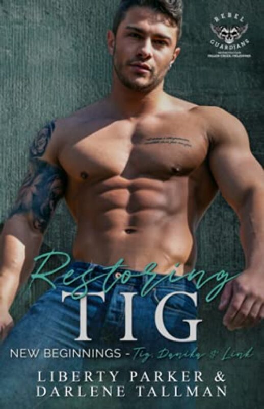 Book cover for "Restoring Tig" by Darlene Tallman