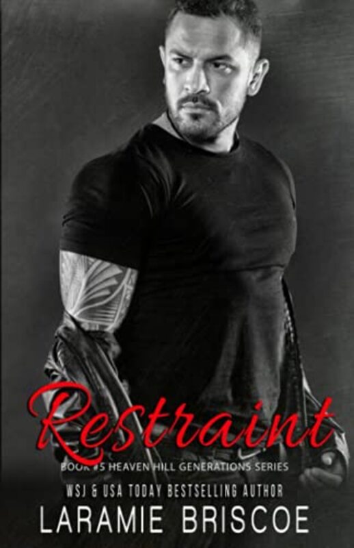 Book cover for "Restraint" by Laramie Briscoe