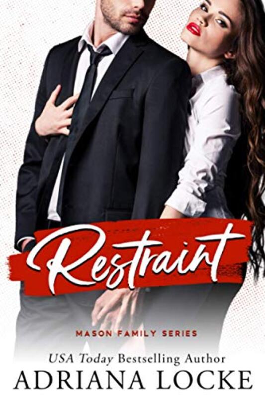 Book cover for "Restraint" by Adriana Locke