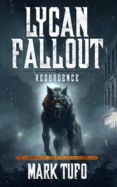Book cover for "Resurgence" by Mark Tufo