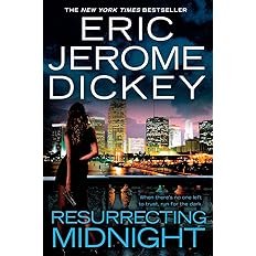 Book cover for "Resurrecting Midnight" by Eric Jerome Dickey
