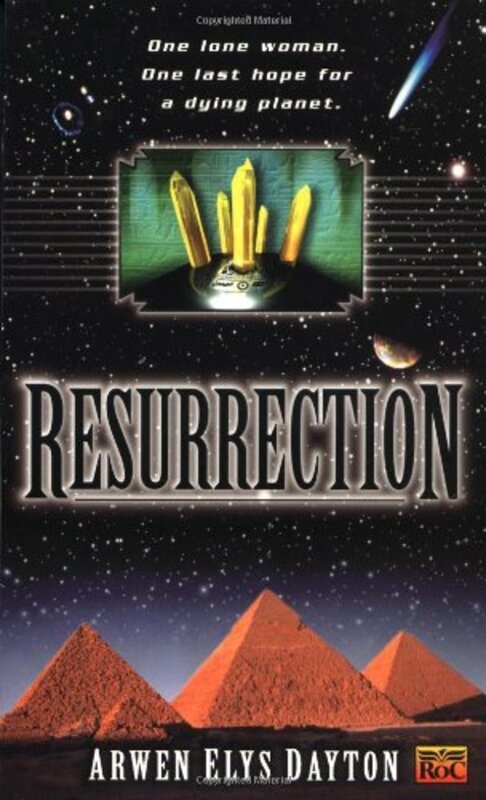 Book cover for "Resurrection" by Arwen Elys Dayton