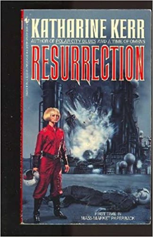 Book cover for "Resurrection" by Katharine Kerr