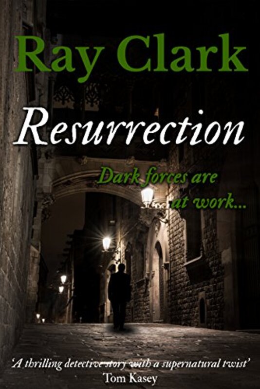 Book cover for "Resurrection" by Ray Clark
