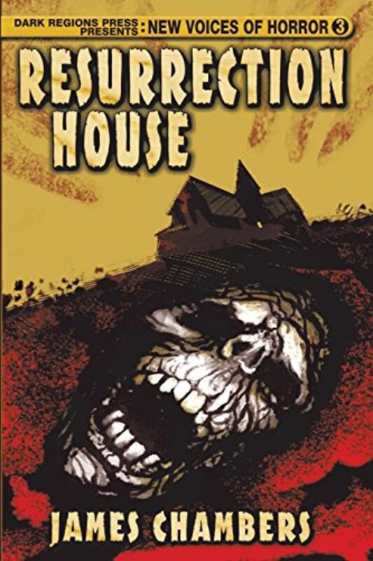Book cover for "Resurrection House" by James Chambers
