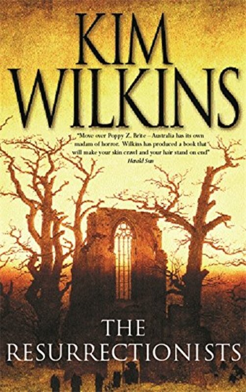 Book cover for "Resurrectionists" by Kim Wilkins