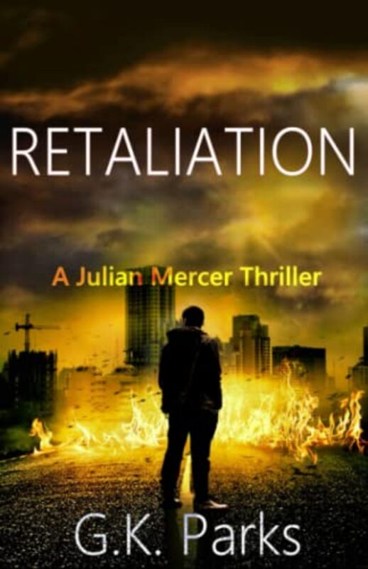 Book cover for "Retaliation" by GK Parks