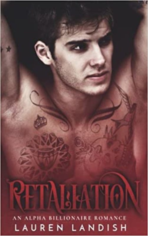 Book cover for "Retaliation" by Lauren Landish