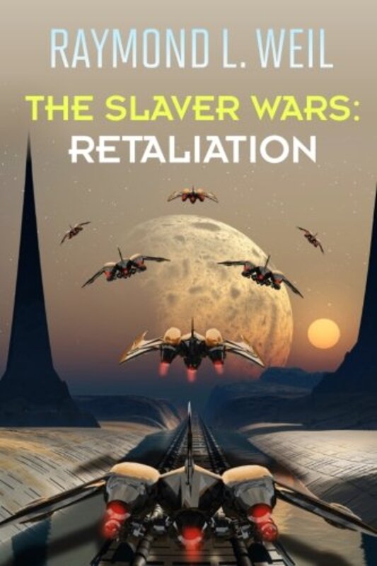 Book cover for "Retaliation" by Raymond L Weil
