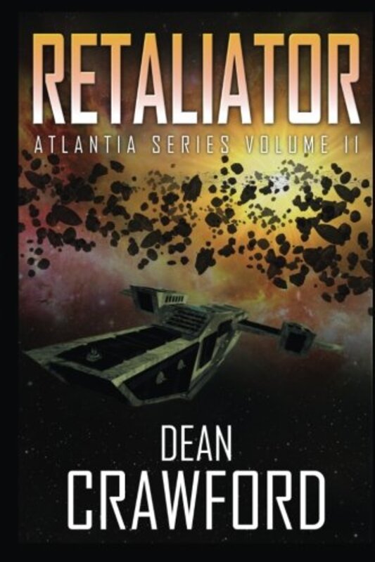 Book cover for "Retaliator" by Dean Crawford
