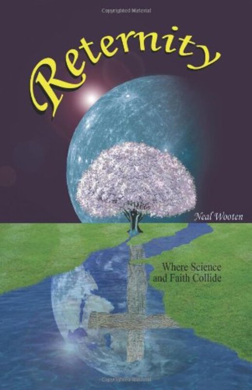 Book cover for "Reternity" by Neal Wooten