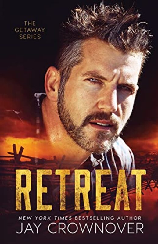 Book cover for "Retreat" by Jay Crownover