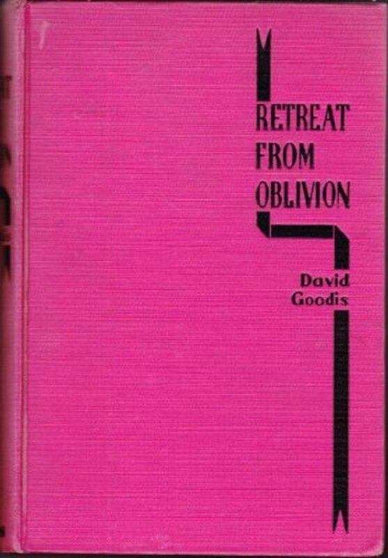 Book cover for "Retreat from Oblivion" by David Goodis