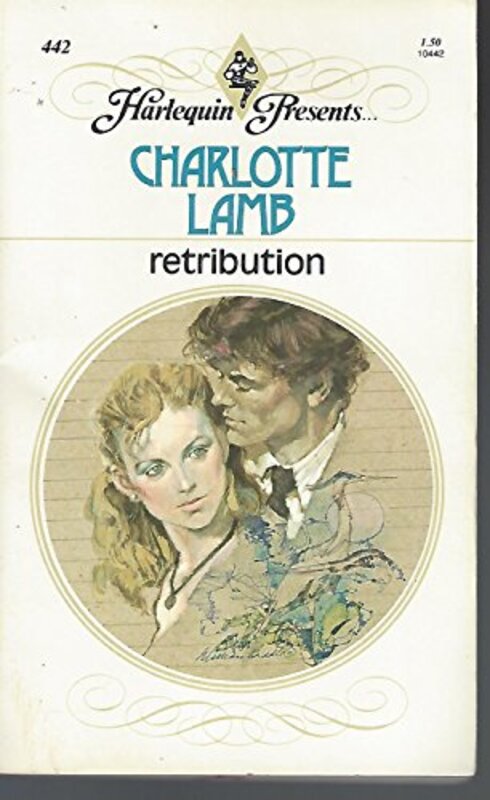 Book cover for "Retribution" by Charlotte Lamb