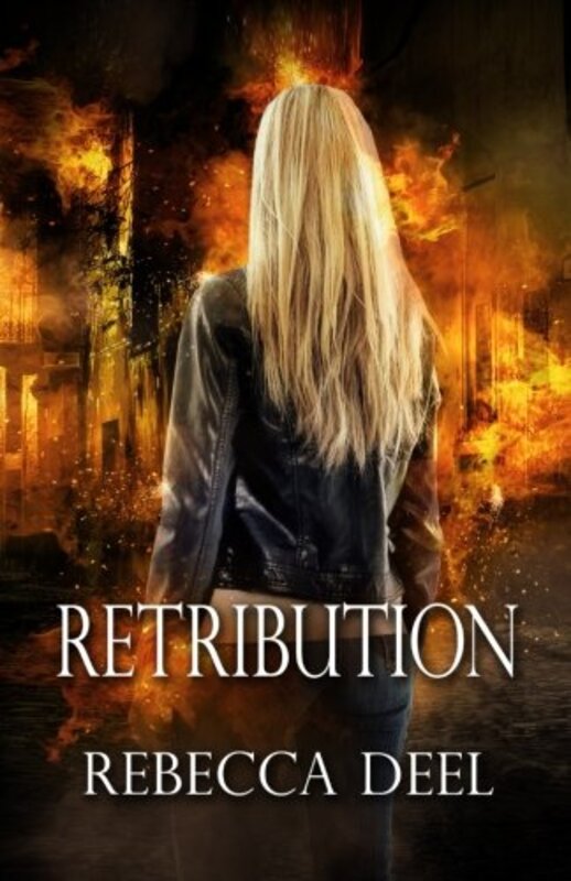 Book cover for "Retribution" by Rebecca Deel