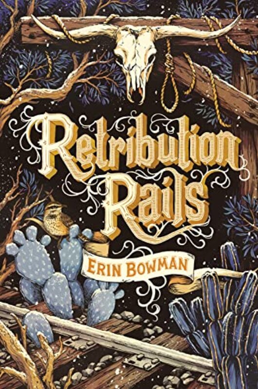 Book cover for "Retribution Rails" by Erin Bowman