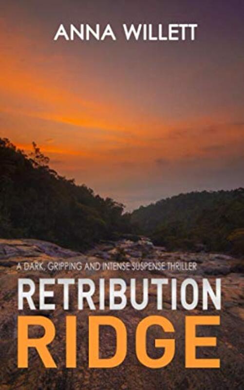 Book cover for "Retribution Ridge" by Anna Willett